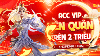 ACC VIP TRÊN 2 TRIỆU